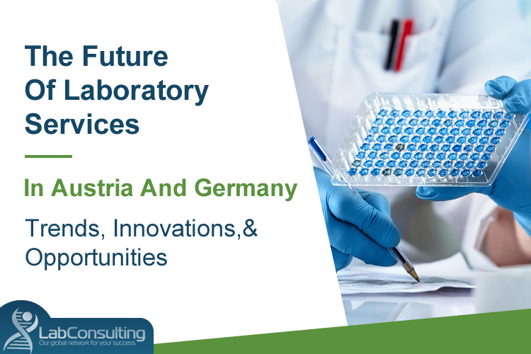 Laboratory services in Austria and Germany: innovations and opportunities